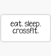 eat. sleep. crossfit. Sticker