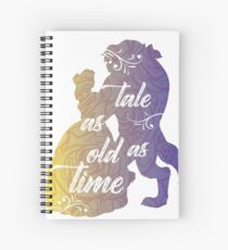 Beauty and The Beast- Tale as old as time Spiral Notebook