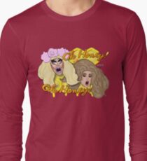 Trixie Mattel & Katya Zamolodchikova "UNHhhh" Oh Honey! Long Sleeve T-Shirt