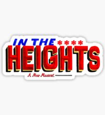 In The Heights Sticker