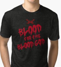 Khorne Chaos God Graffetti - Blood for the Blood God Tri-blend T-Shirt