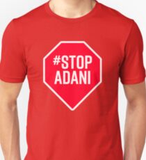 Camiseta unisex Stop Adani - Fin de la minería del carbón en Australia
