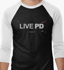 Live PD Rec Men's Baseball ¾ T-Shirt