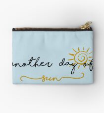Another Day of Sun Studio Pouch