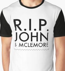 RIP John B Mclemore Graphic T-Shirt