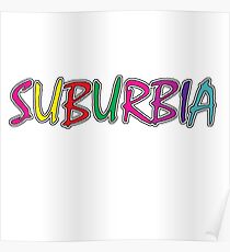 Suburbia Poster
