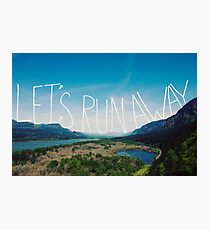 Let's Run Away VIII Photographic Print