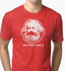 This Is Not Santa Tri-blend T-Shirt