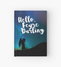 Hallo, Feyre Liebling - ACOMAF Notizbuch