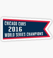 Chicago Cubs World Series Champions Sticker