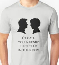 I'd Call You A Genius Unisex T-Shirt