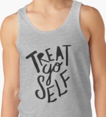 Treat Yo Self II Tank Top