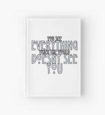 You See Everything Hardcover Journal