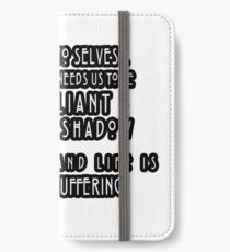 "We Have Two Selves" iPhone Wallet/Case/Skin