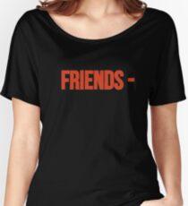 VLONE FRIENDS Women's Relaxed Fit T-Shirt