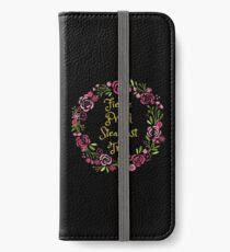 Fierce Proud Steadfast True iPhone Wallet/Case/Skin