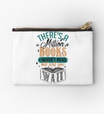 There's A Million Books I Haven't Read... Studio Pouch