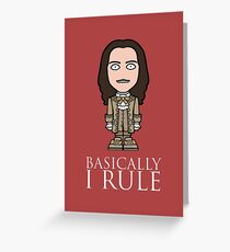 King Louis Rules Greeting Card