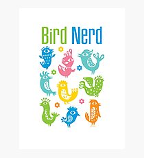 Bird Nerd - white Photographic Print