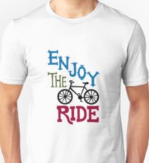 Enjoy the Ride - light Unisex T-Shirt