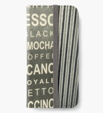 All The Coffees Sign iPhone Wallet/Case/Skin