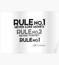 rule no.1 - never lose money - warren buffett Poster