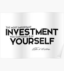 the most important investment you can make is in yourself - warren buffett Poster