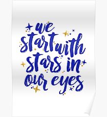 We Start With Stars In Our Eyes | Dear Evan Hansen Poster