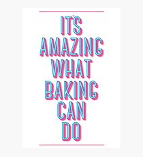 What Baking Can Do | Waitress Photographic Print