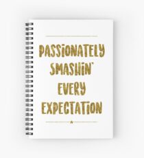 Passionally Smashin 'Every Expectation | Hamilton Spiralblock
