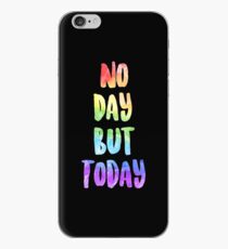 No Day But Today | RENT iPhone Case
