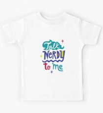 Talk Nerdy To Me Kids Tee