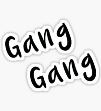 Gang: Stickers | Redbubble