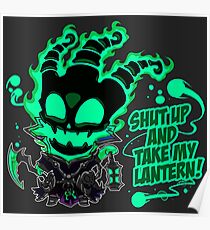 SHUT UP AND TAKE MY LANTERN!! Poster