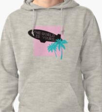 The world is yours ~ scarface Pullover Hoodie