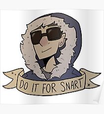 Do It For Snart Poster