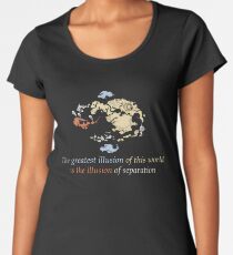 The Greatest Illusions of this World - Avatar The Last Airbender Women's Premium T-Shirt