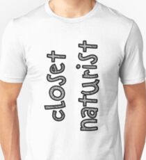 Closet Naturist Unisex T-Shirt