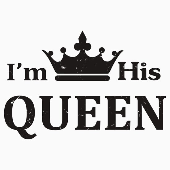 Download Im His Queen: Regalos y merchandising | Redbubble