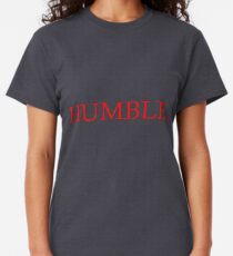 HUMBLE - Kendrick Lamar Design Classic T-Shirt