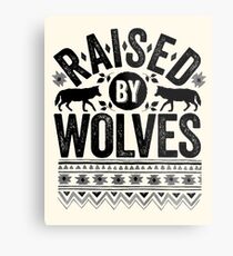 Raised By Wolves {Black + White} Metal Print