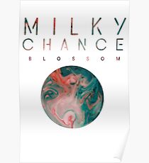 Milchige Chance Blüte Poster