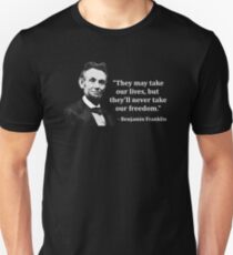 Abraham Lincoln Troll Quote Unisex T-Shirt