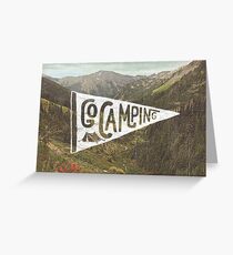 Go Camping Greeting Card