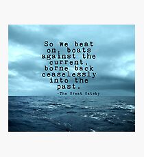 So we beat on - Gatsby quote on the dark ocean Photographic Print