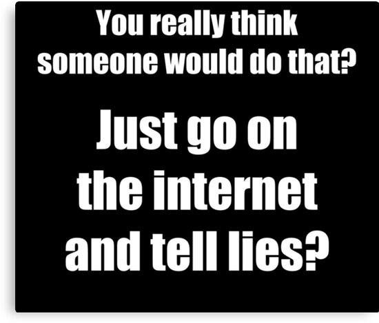 who spreads lies on