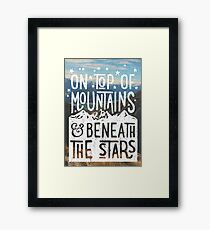 On Top Of Mountains Framed Print