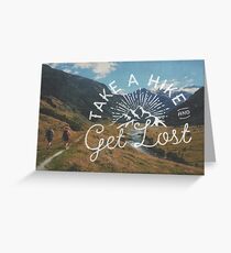 TAKE A HIKE Greeting Card