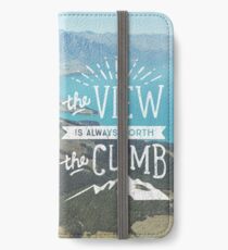 WORTH THE CLIMB iPhone Wallet/Case/Skin