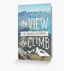 WORTH THE CLIMB Greeting Card